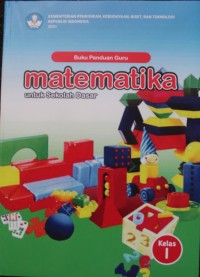 Image of Buku Panduan Guru: Matematika untuk Sekolah Dasar Kelas I