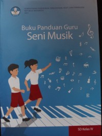 Buku Panduan Guru: Seni Musik SD Kelas IV