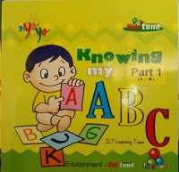 Knowing my ABC Part 1 (A-M)