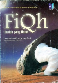 Fiqh Ibadah yang Utama